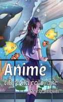 Anime libro da colorare per bambini