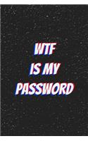 WTF is my Password