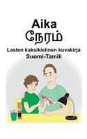 Suomi-Tamili Aika Lasten kaksikielinen kuvakirja