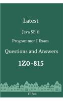 Latest Java SE 11 Programmer I Exam 1Z0-815 Questions and Answers