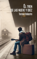 El tren de las nueve y diez