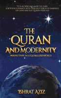 The Quran and Modernity: Perspectives in a Globalized World