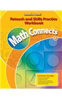 Math Connects, Grade K, Reteach and Skills Practice Workbook