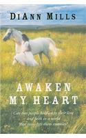 Awaken My Heart