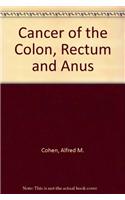 Cancer Of The Colon,Rectum And Anus