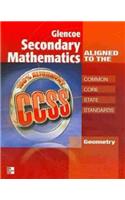 Glencoe Secondary Mathematics to the Common Core State Standards, Geometry