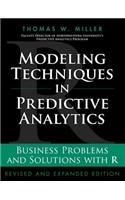 Modeling Techniques in Predictive Analytics