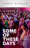 Some of These Days: Black Stars, Jazz Aesthetics, and Modernist Culture(English)
