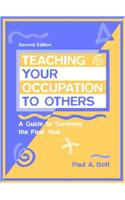 Teaching Your Occupation to Others