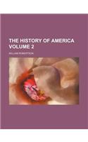 The History of America Volume 2