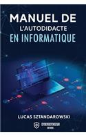 Manuel de l'autodidacte en informatique