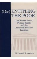 (Dis)Entitling the Poor