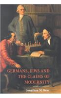 Germans, Jews and the Claims of Modernity