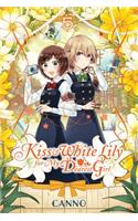 Kiss and White Lily for My Dearest Girl, Vol. 5
