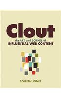 Clout: The Art and Science of Influential Web Content