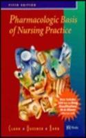 Pharmacologic Basis of Nursing Practice