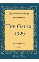 The Galax, 1909, Vol. 4 (Classic Reprint)