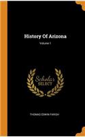 History of Arizona; Volume 1