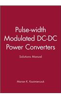 Pulse-width Modulated DC-DC Po: Solutions Manual