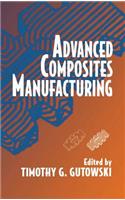 Advanced Composites Manufacturing