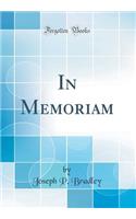 In Memoriam (Classic Reprint)