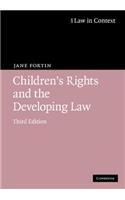 Children's Rights and the Developing Law