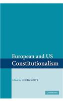 European and Us Constitutionalism