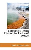 An Elementary English Grammar