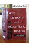Early Christianity and Hellenistic Judaism