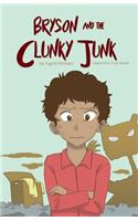 Bryson and the Clunky-Junk