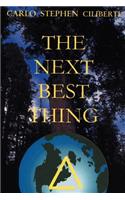 The Next Best Thing: (English)