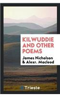 Kilwuddie and Other Poems