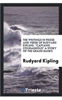 The Writings in Prose and Verse of Rudyard Kipling