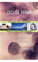 ISO TS 16949 A Complete Guide - 2020 Edition