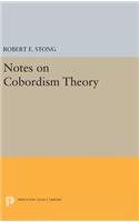 Notes on Cobordism Theory