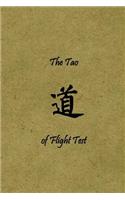 The Tao of Flight Test
