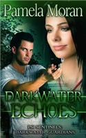 Darkwater Echoes (PSI Sentinels
