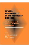 Toward Responsibility in the New World Disorder