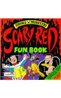 Scary Red Fun Book (Spooks & Monsters)