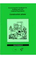 The Environmental Handbooks for Building and Civil Engineering: Vol 2. Construction Phase