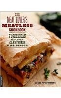 Meat Lover's Meatless Cookbook