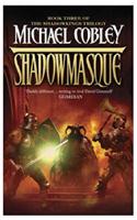 Shadowmasque
