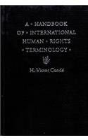 A Handbook of International Human Rights Terminology