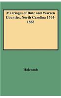 Marriages of Bute and Warren Counties, North Carolina 1764-1868