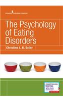 The Psychology of Eating Disorders