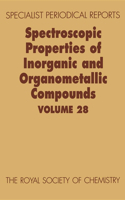 Spectroscopic Properties of Inorganic and Organometallic Compounds