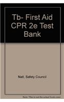 First Aid CPR 2e Text Bank