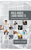 Guild-ridden Labor Markets