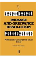 Impasse and Grievance Resolution