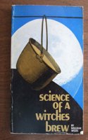 Science of a Witch's Brew